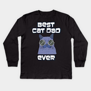 Best Cat Dad Ever Cat Daddy Gift Kids Long Sleeve T-Shirt